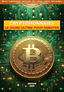 Marco Barbosa, "Cryptomonnaies: Le guide ultime pour débuter"