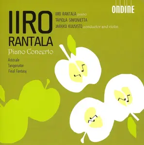 Iiro Rantala - Piano Concerto (2006)