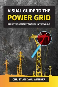 Christian Dahl Winther - Visual Guide to the Power Grid