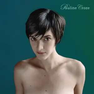 Pauline Croze - Pauline Croze (Édition Anniversaire 20ans) (2026)
