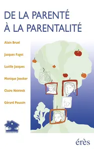 De la parenté à la parentalité (Maison des Droi) (French Edition)