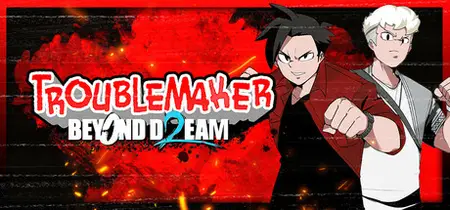 Troublemaker 2 Beyond Dream (2025)