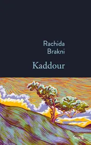 Rachida Brakni, "Kaddour"