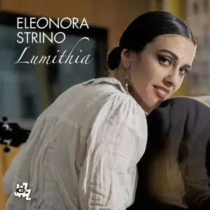 Eleonora Strino - Lumithia (2026) [Official Digital Download 24/96]