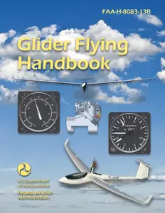 Glider Flying Handbook FAA-H-8083-13B