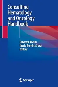 Consulting Hematology and Oncology Handbook