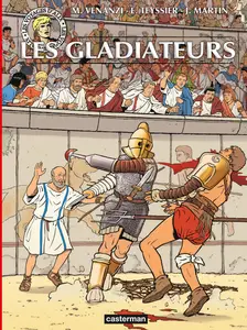 Les Voyages D'Alix - Tome 39 - Les Gladiateurs