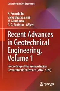 Recent Advances in Geotechnical Engineering, Volume 1