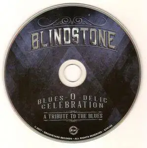 Blindstone - Blues-O-Delic Celebration: A Tribute To The Blues (2017)