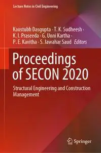 Proceedings of SECON 2020: Structural Engineering and Construction Management