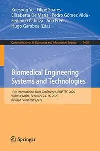 Biomedical Engineering Systems and Technologies (Repost)