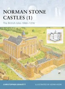 «Norman Stone Castles (1)» by Christopher Gravett