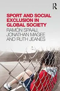 Sport and Social Exclusion in Global Society