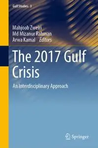The 2017 Gulf Crisis: An Interdisciplinary Approach