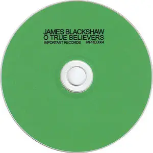 James Blackshaw - O True Believers (2006) [Re-up]