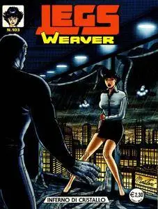 Legs Weaver 103