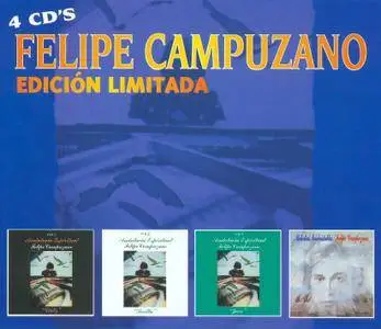 Felipe Campuzano - Edicion Limitada (2001) {4CD Set Fonomusic DD-4043}