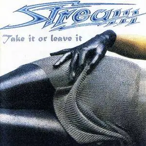 Stream - Take It Or Leave It (1995)
