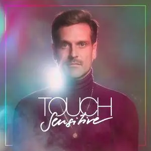 Touch Sensitive - Visions (2017)