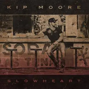 Kip Moore - Slowheart (2017) [Official Digital Download]