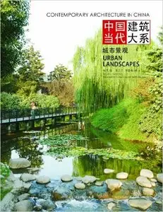Contemporary Architecture in China - Urban Landscape