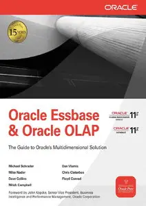 Oracle Essbase & Oracle OLAP: The Guide to Oracle's Multidimensional Solution (Repost)