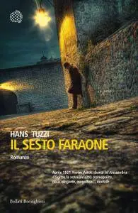 Hans Tuzzi - Il sesto Faraone