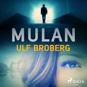 «Mulan» by Ulf Broberg