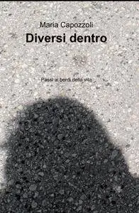 Diversi dentro