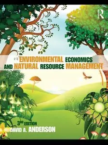 Environmental Economics and Natural Resource Management, 3rd Edition (repost)