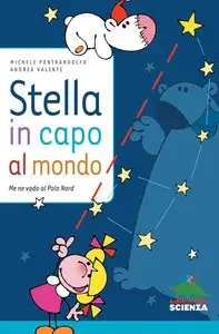 Michele Pontrandolfo, Andrea Valente - Stella in capo al mondo