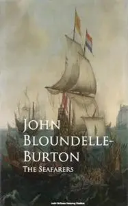 «The Seafarers» by John Bloundelle-Burton