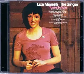 Liza Minnelli - The Singer (1973) [2017, Remastered & Expanded Edition]