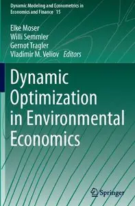 Dynamic Optimization in Environmental Economics (repost)