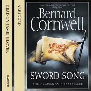 «Sword Song» by Bernard Cornwell