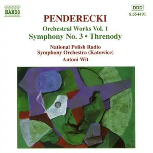 Penderecki - Symphony No.3, Threnody, Flouresences, De natura sonoris II