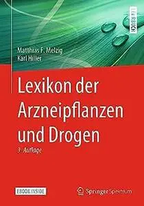 Lexikon der Arzneipflanzen und Drogen, 3. Auflage