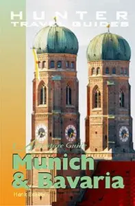 Adventu Guide Munich & Bavaria (Adventure Guides Series) 
