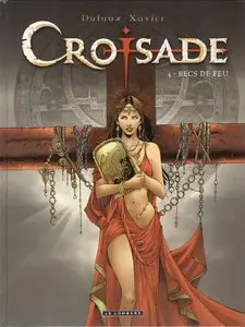 CROISADE - TOMES 1 A 4