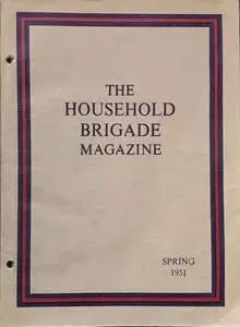 The Guards Magazine - Spring 1951