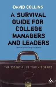 Survival Guide for College Managers and Leaders (repost)