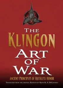 «The Klingon Art of War» by Keith R.A. DeCandido