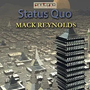 «Status Quo» by Mack Reynolds