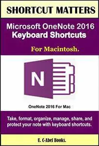 Microsoft OneNote 2016 Keyboard Shortcuts For Macintosh
