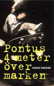 «Pontus 4 meter över marken» by Johan Unenge