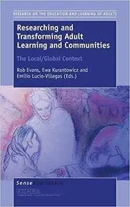 Researching and Transforming Adult Learning and Communities