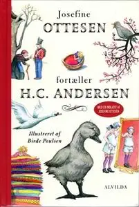 «Josefine Ottesen fortæller H.C. Andersen» by Josefine Ottesen