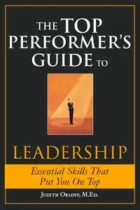 Judith Orloff - The Top Performer's Guide to Leadership