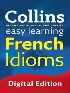 Easy Learning French Idioms