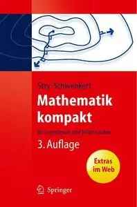 Mathematik kompakt: für Ingenieure und Informatiker,3 Auflage (Repost)